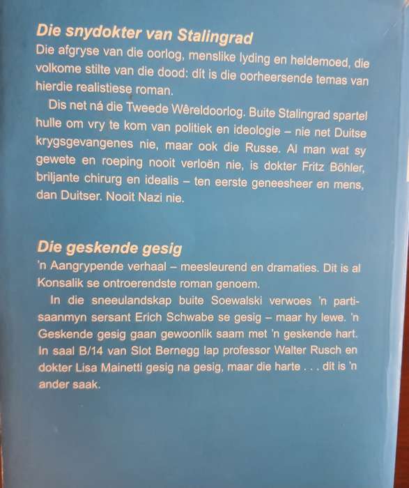 Konsalik Treffers: Die snydokter van Stalingrad/Die geskende gesig